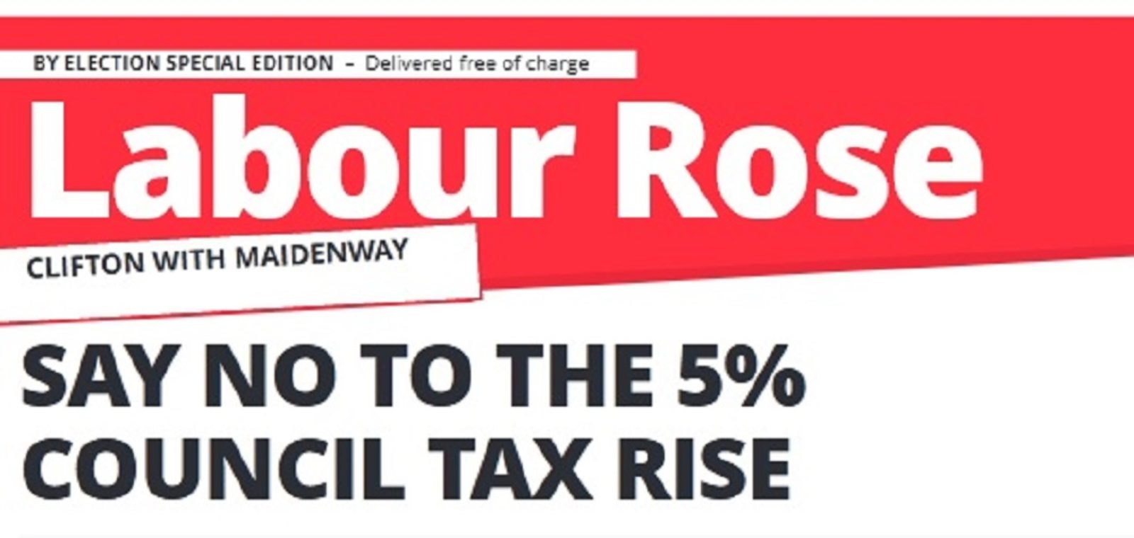 Election Special - Labour Rose